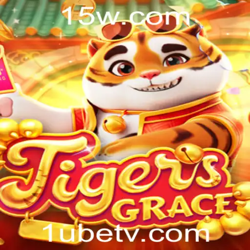 Descubra o Fascinante Mundo de TigersGrace e a Estratégia de Apostas 1u Bet